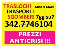 TRASLOCHI TRASLOCHI SGOMBERI ECONOMICI 7GG SU7 CHIAMA IL 342-7746104