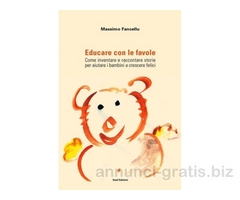 Come insegnare e educare i figli con le favole